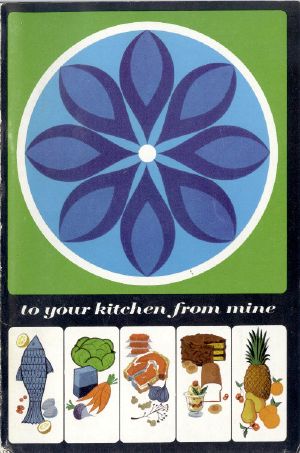 [Gutenberg 63457] • To Your Kitchen From Mine